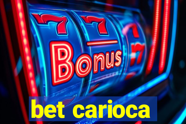 bet carioca